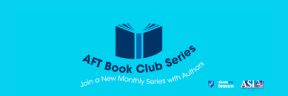 AFT 2024 book club series banner