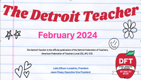 The Detroit Teacher February 2024