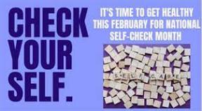 Check Yourself February is Self Check Month