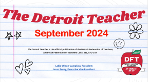 The Detroit Teacher September 2024