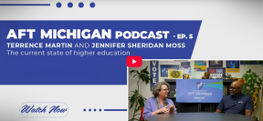 AFT Michigan podcast banner