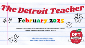 The Detroit Teacher February 2025