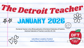 The Detroit Teacher January 2026